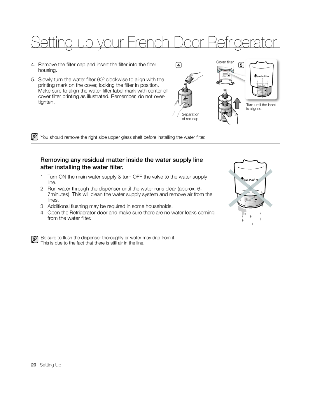 Samsung RFG299AA user manual Remove the filter cap and insert the filter into the filter 