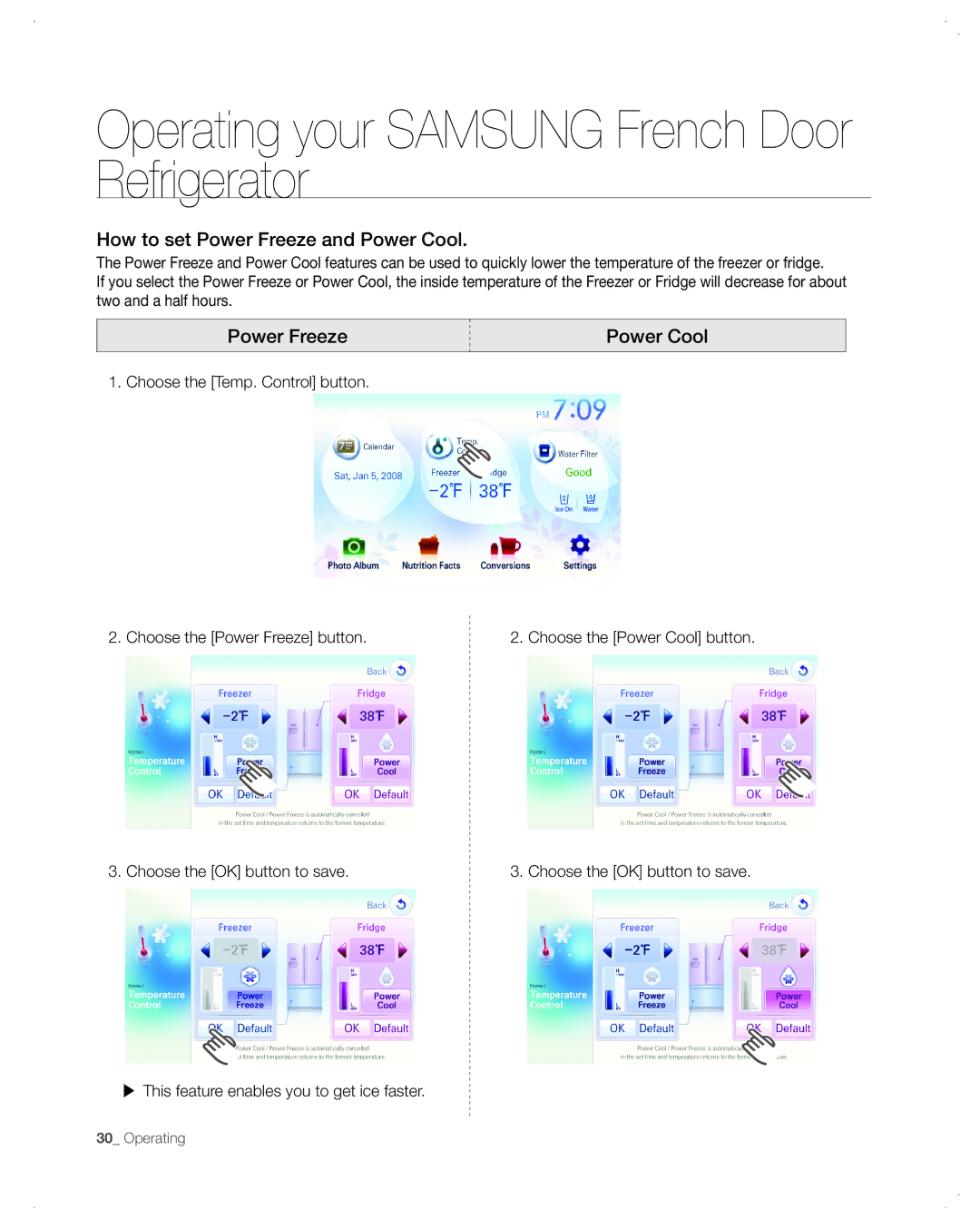 Samsung RFG299AA user manual How to set Power Freeze and Power Cool, Power Freeze Power Cool 