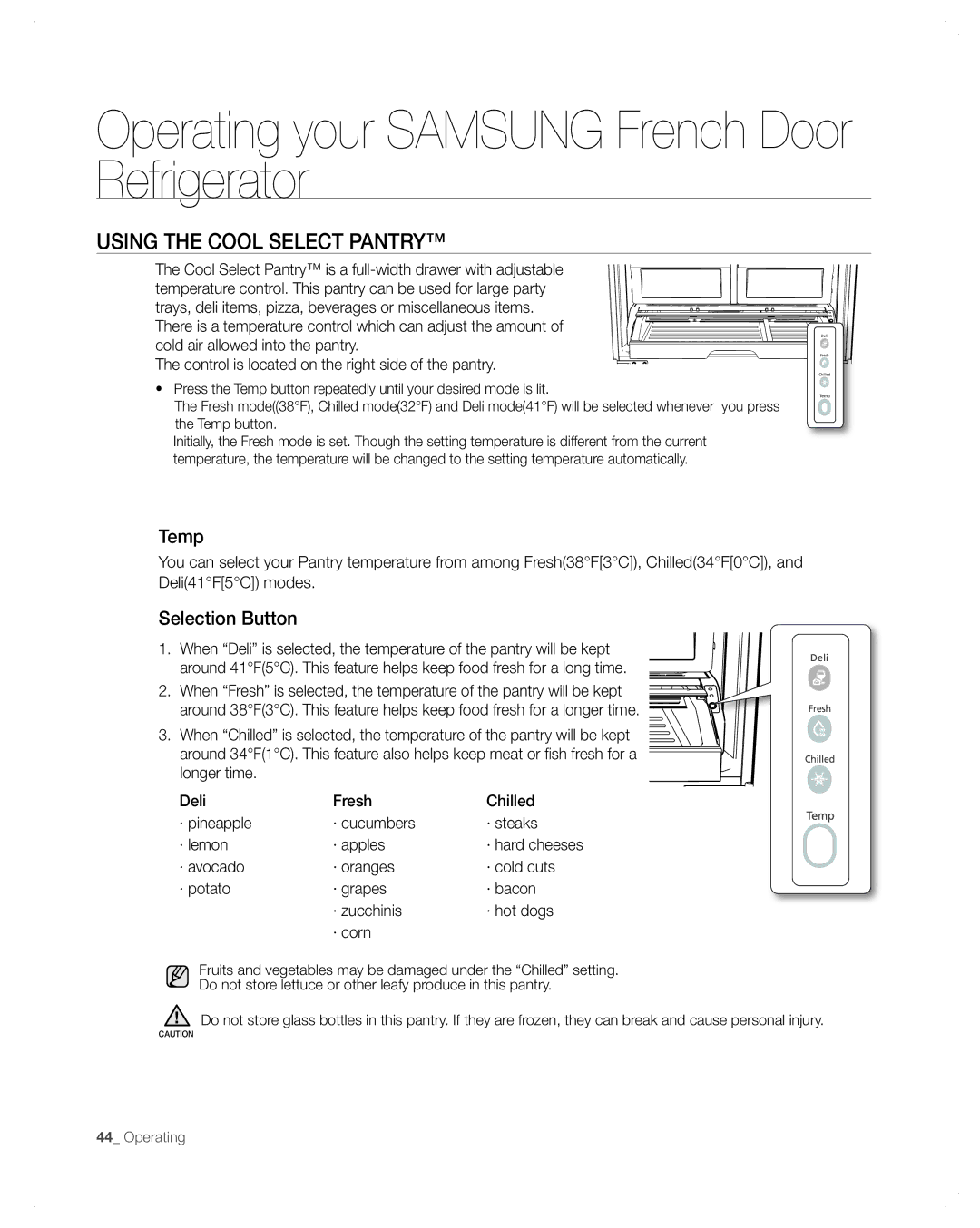 Samsung RFG299AA Using the Cool Select Pantry, Temp, Selection Button, Control is located on the right side of the pantry 