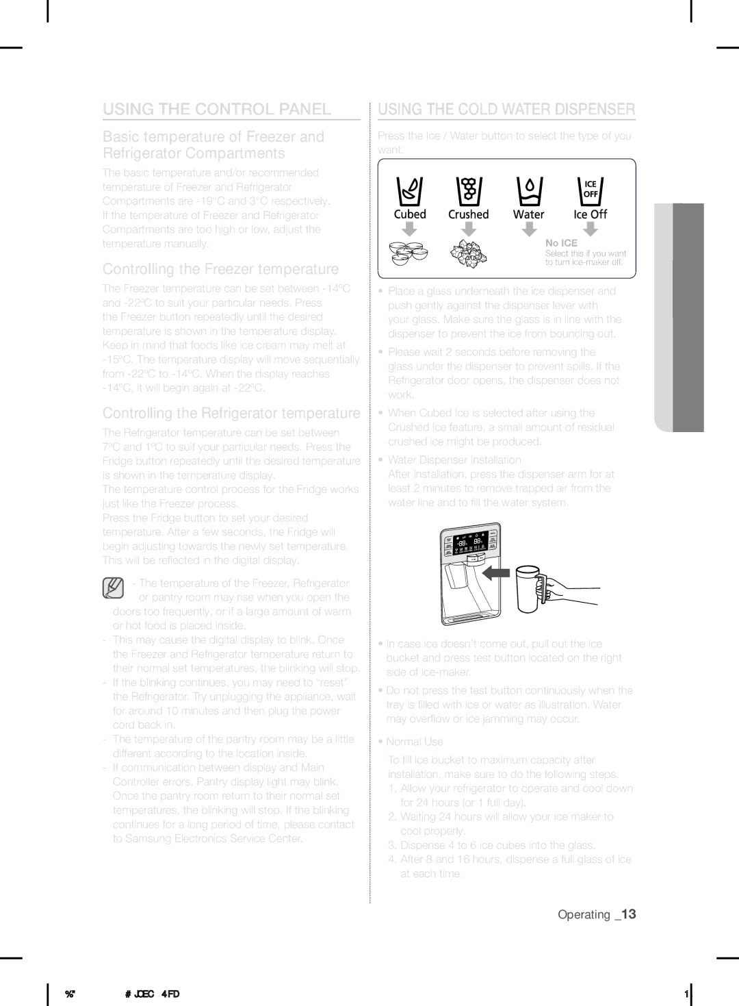 Samsung RFG29DEPN1/SML Basic temperature of Freezer and Refrigerator Compartments, Controlling the Freezer temperature 