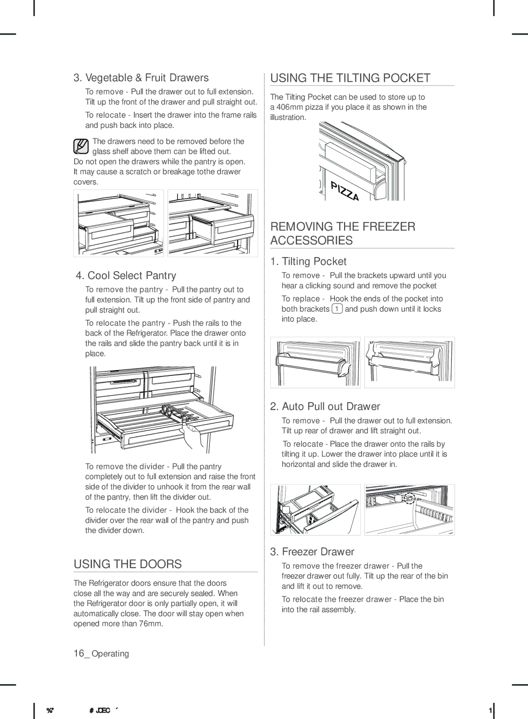 Samsung RFG29DEPN1/SML manual Using the Tilting Pocket, Using the Doors, Removing the Freezer Accessories 