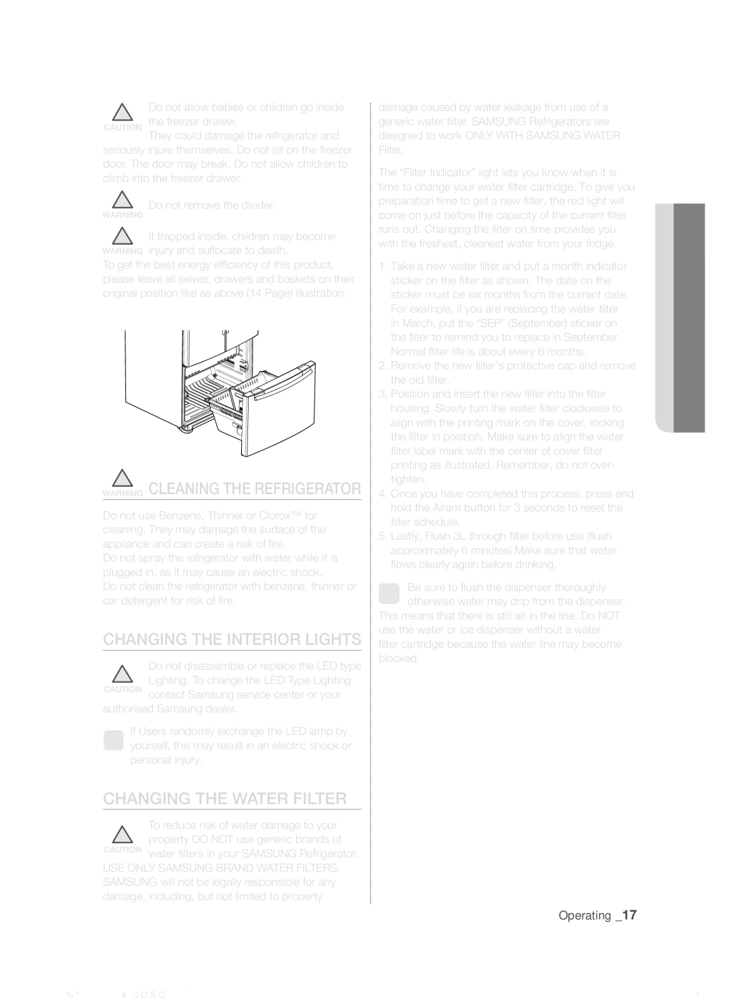 Samsung RFG29DEPN1/SML Changing the Interior Lights, Changing the Water Filter, Do not disassemble or replace the LED type 