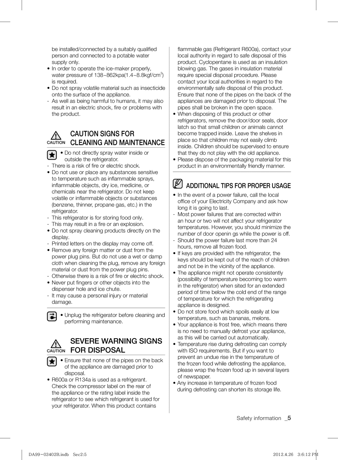 Samsung RFG29DEPN1/SML Severe Warning Signs Caution for Disposal, Otherwise there is a risk of ﬁ re or electric shock 