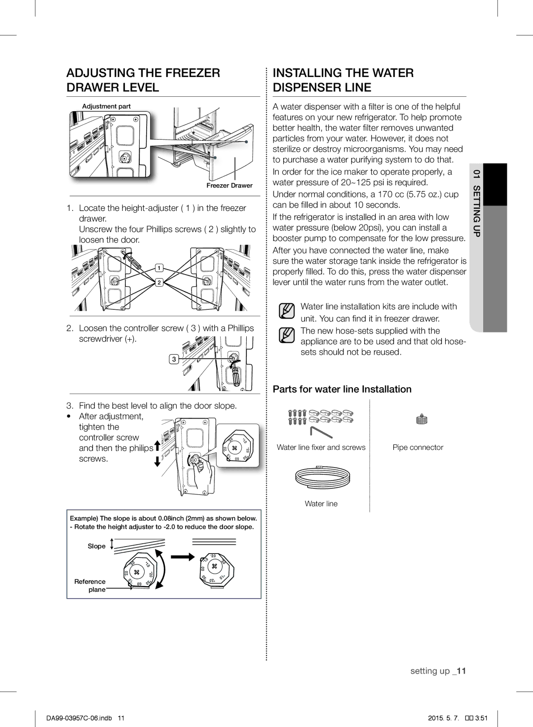 Samsung RFG29PEPN1/SML manual Adjusting the Freezer Drawer Level, Installing the Water Dispenser Line 