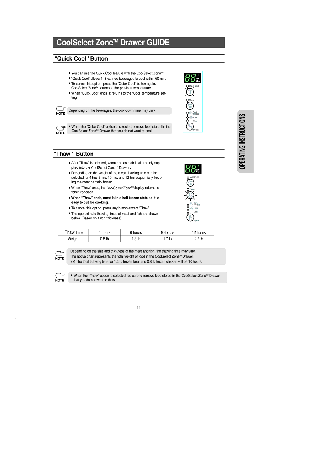 Samsung RH269LBSH owner manual Quick Cool Button, Thaw Button, That you do not want to thaw 