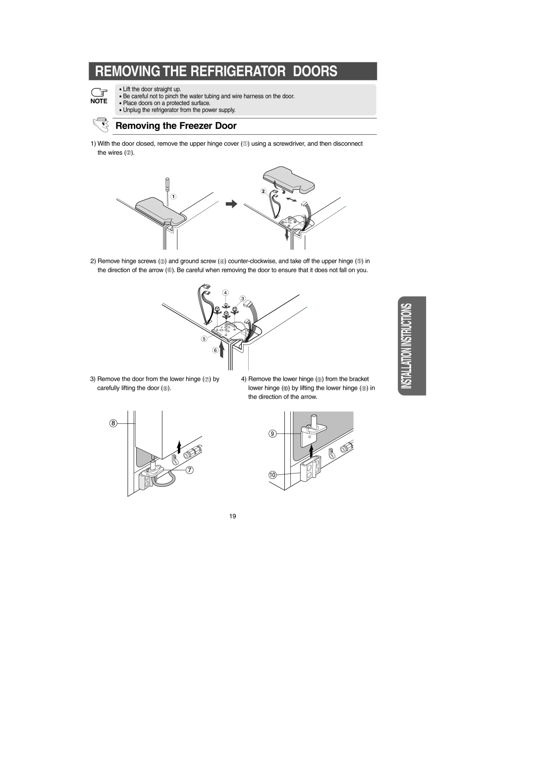 Samsung RH269LBSH owner manual Removing the Freezer Door, Removing The Refrigerator Doors, Installation Instructions 