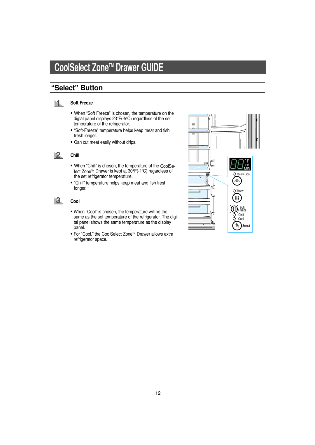 Samsung RH2777AT/XAA manual Select Button, Soft Freeze, Chill, Cool 