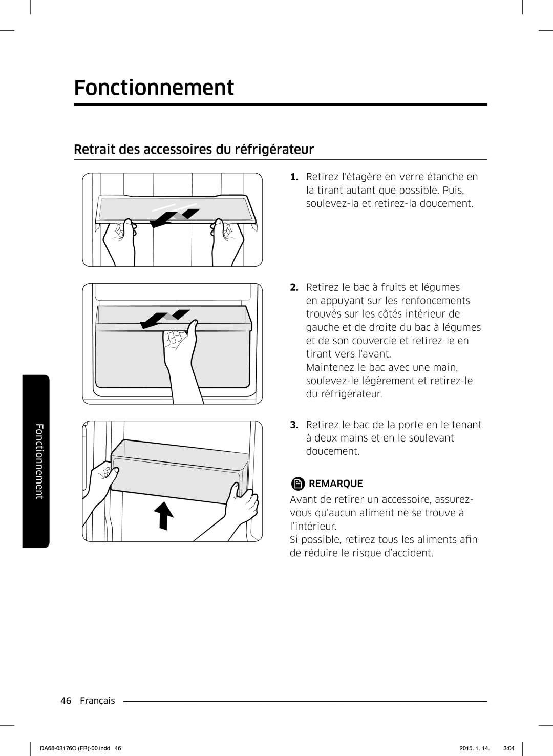 Samsung RH56J6917SL/EF manual Retrait des accessoires du réfrigérateur 