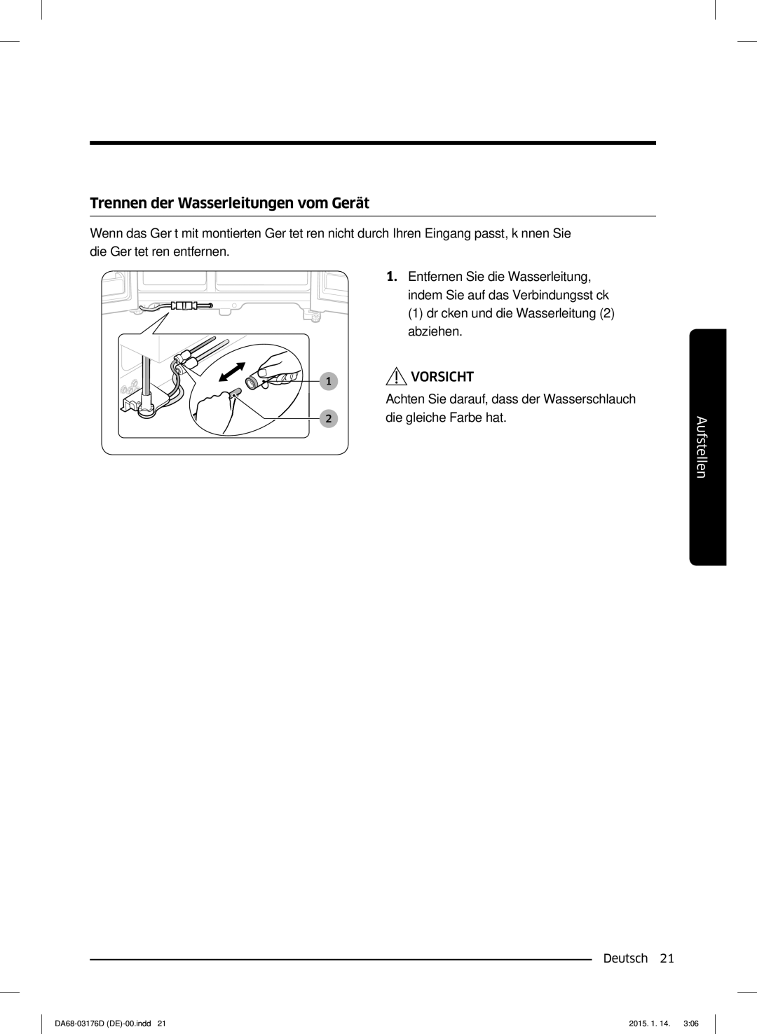 Samsung RH56J6918SL/EF, RH56J6917SL/TR manual Trennen der Wasserleitungen vom Gerät 