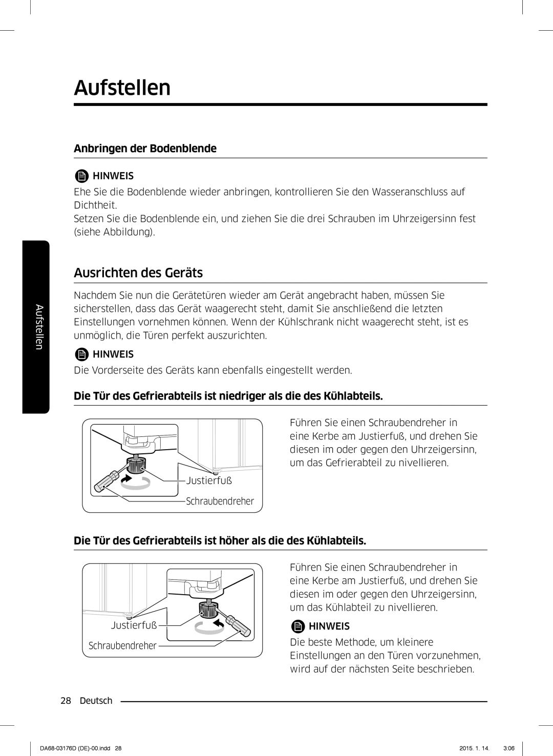 Samsung RH56J6917SL/TR, RH56J6918SL/EF manual Ausrichten des Geräts, Anbringen der Bodenblende 