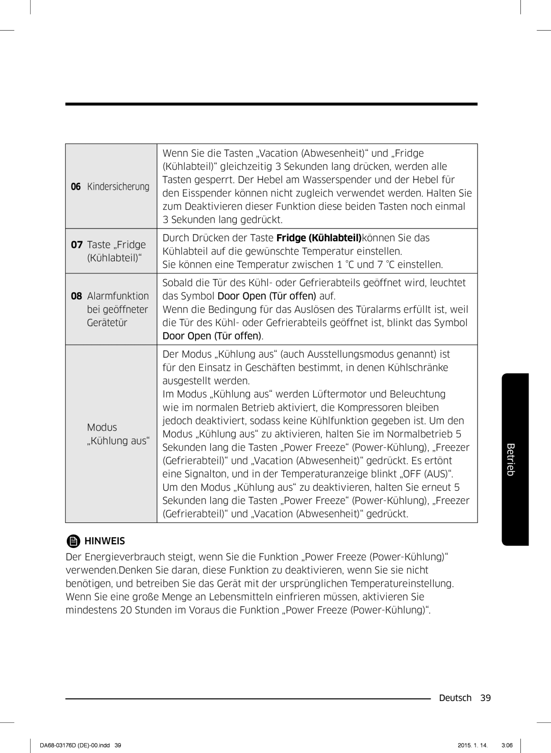 Samsung RH56J6918SL/EF, RH56J6917SL/TR manual Wenn Sie die Tasten „Vacation Abwesenheit und „Fridge 