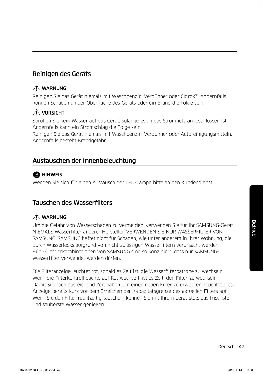 Samsung RH56J6918SL/EF, RH56J6917SL/TR Reinigen des Geräts, Austauschen der Innenbeleuchtung, Tauschen des Wasserfilters 