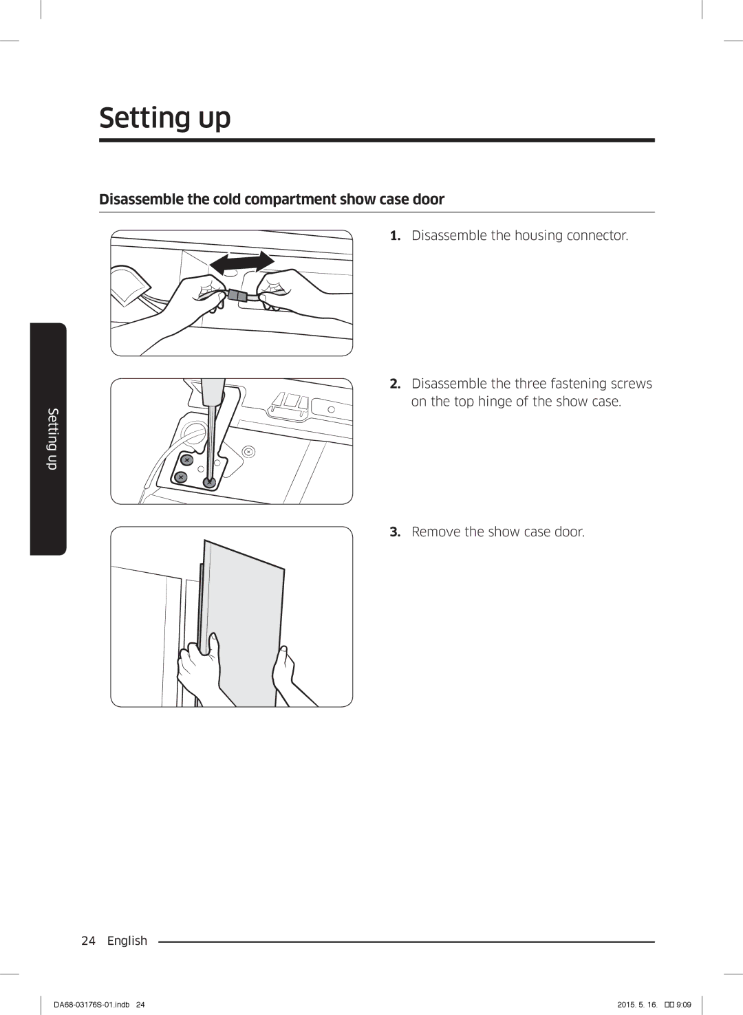 Samsung RH56J6917SL/ZA manual Disassemble the cold compartment show case door 