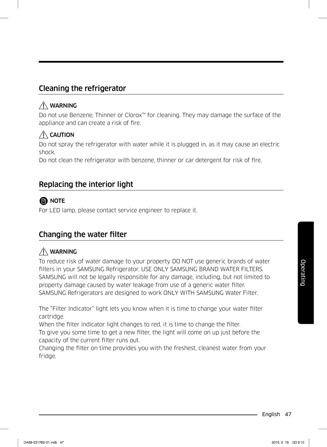 Samsung RH56J6917SL/ZA manual Cleaning the refrigerator, Replacing the interior light, Changing the water filter 