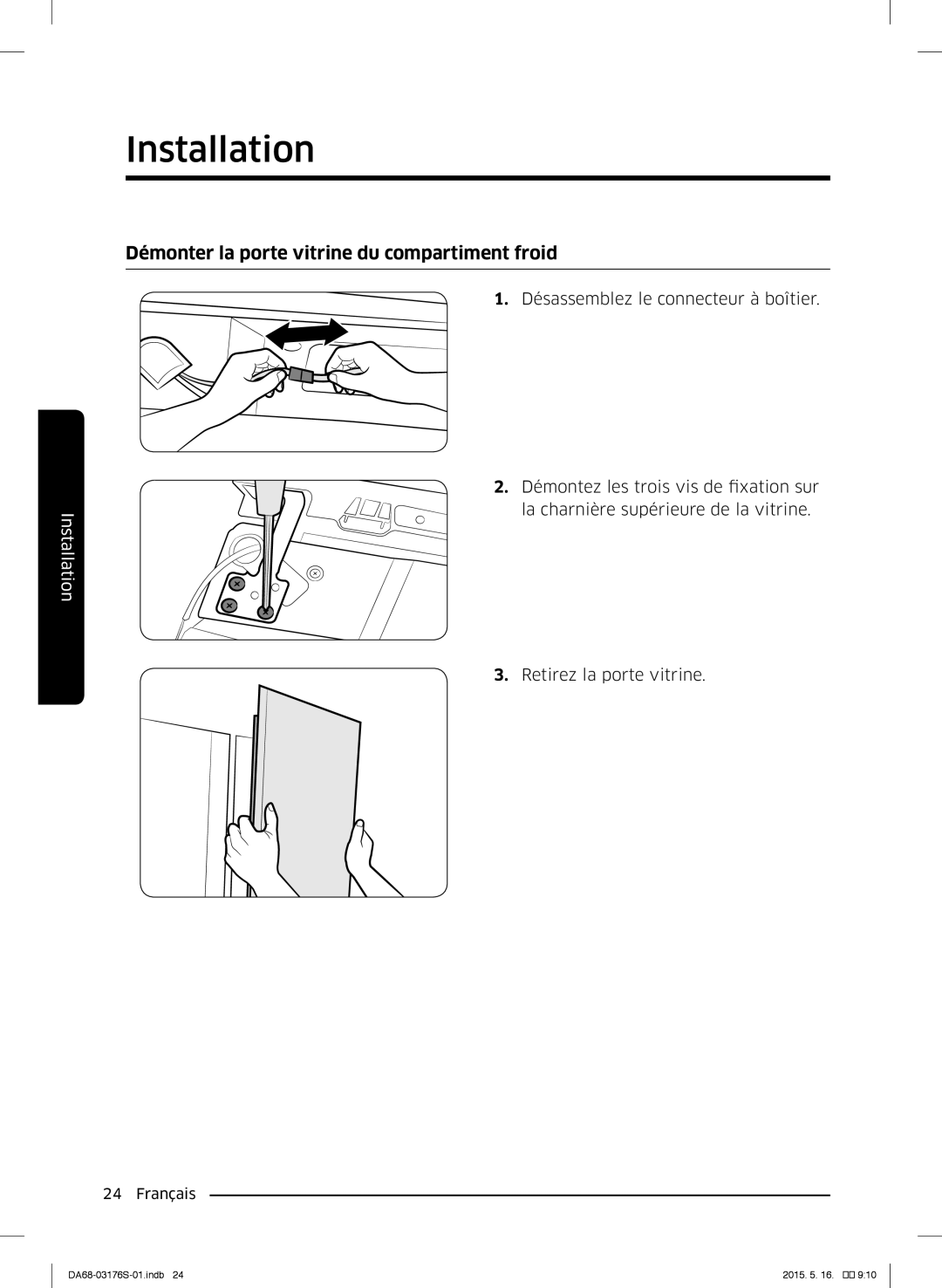 Samsung RH56J6917SL/ZA manual Démonter la porte vitrine du compartiment froid 