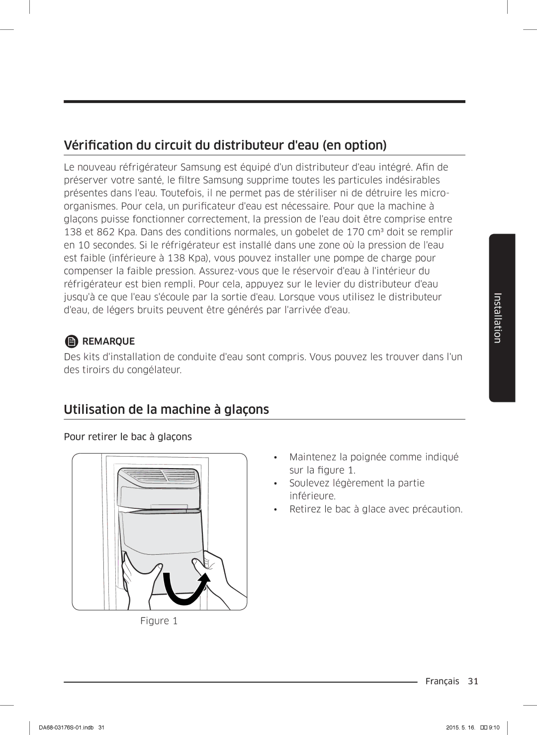 Samsung RH56J6917SL/ZA manual Vérification du circuit du distributeur deau en option, Utilisation de la machine à glaçons 