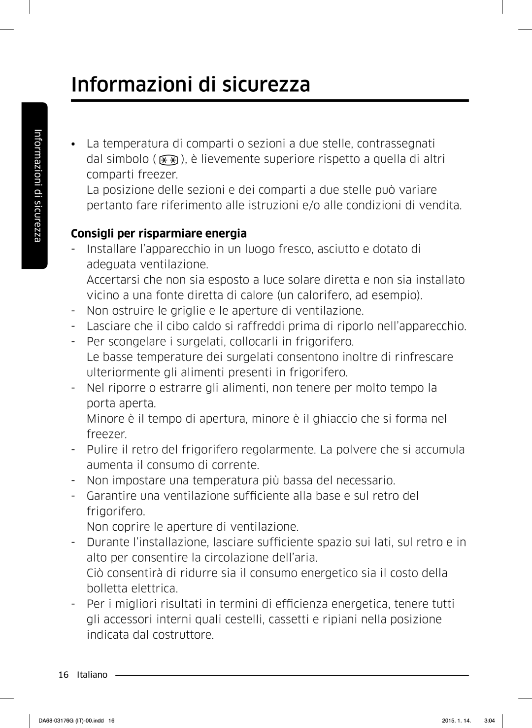 Samsung RH56J69187F/EF manual Consigli per risparmiare energia 