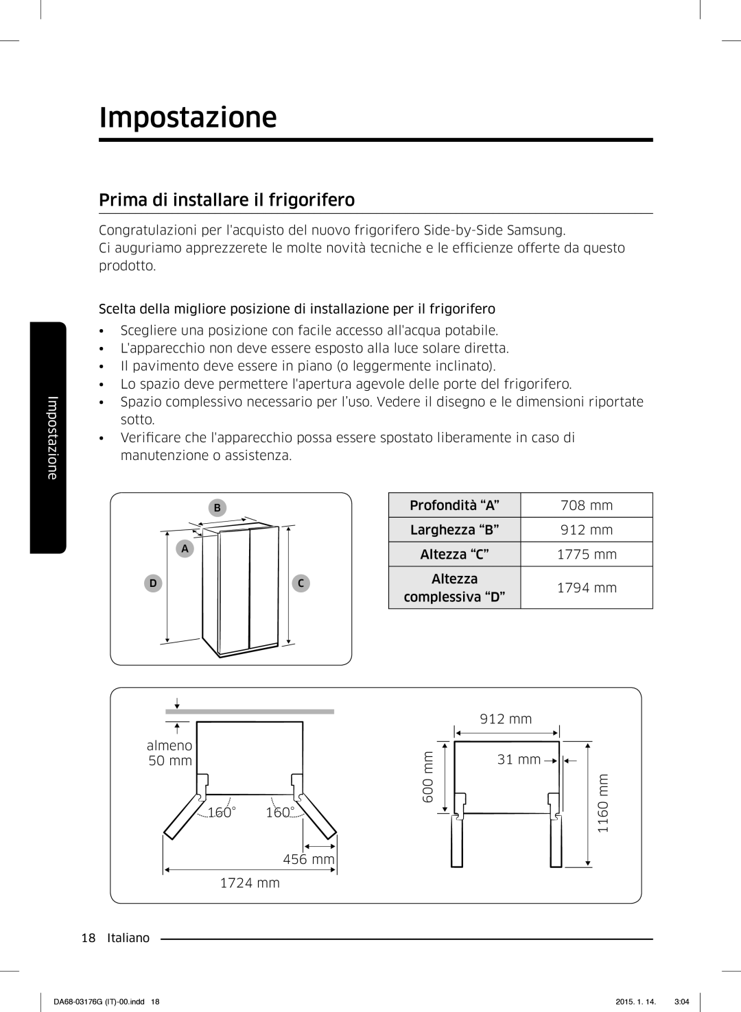 Samsung RH56J69187F/EF manual Impostazione, Prima di installare il frigorifero 