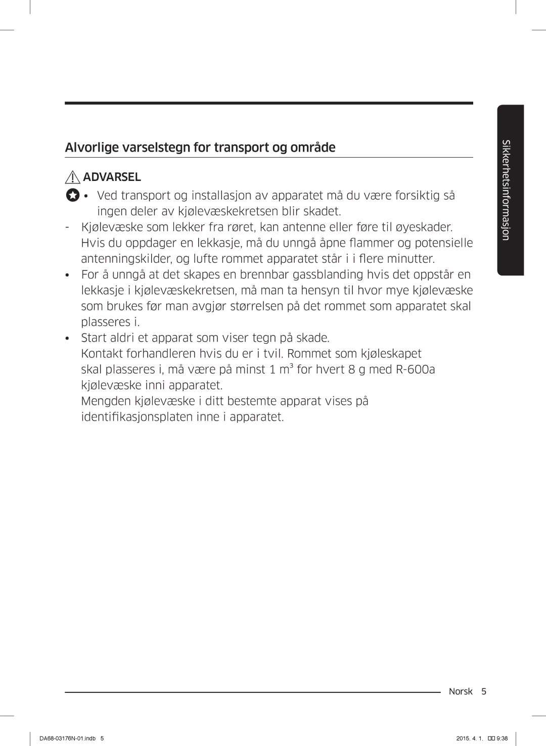 Samsung RH56J69187F/EF manual Alvorlige varselstegn for transport og område 