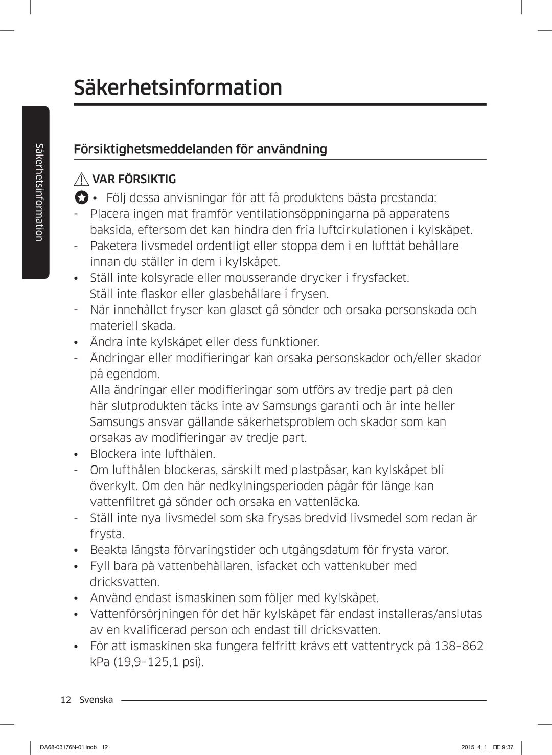 Samsung RH56J69187F/EF manual Försiktighetsmeddelanden för användning 