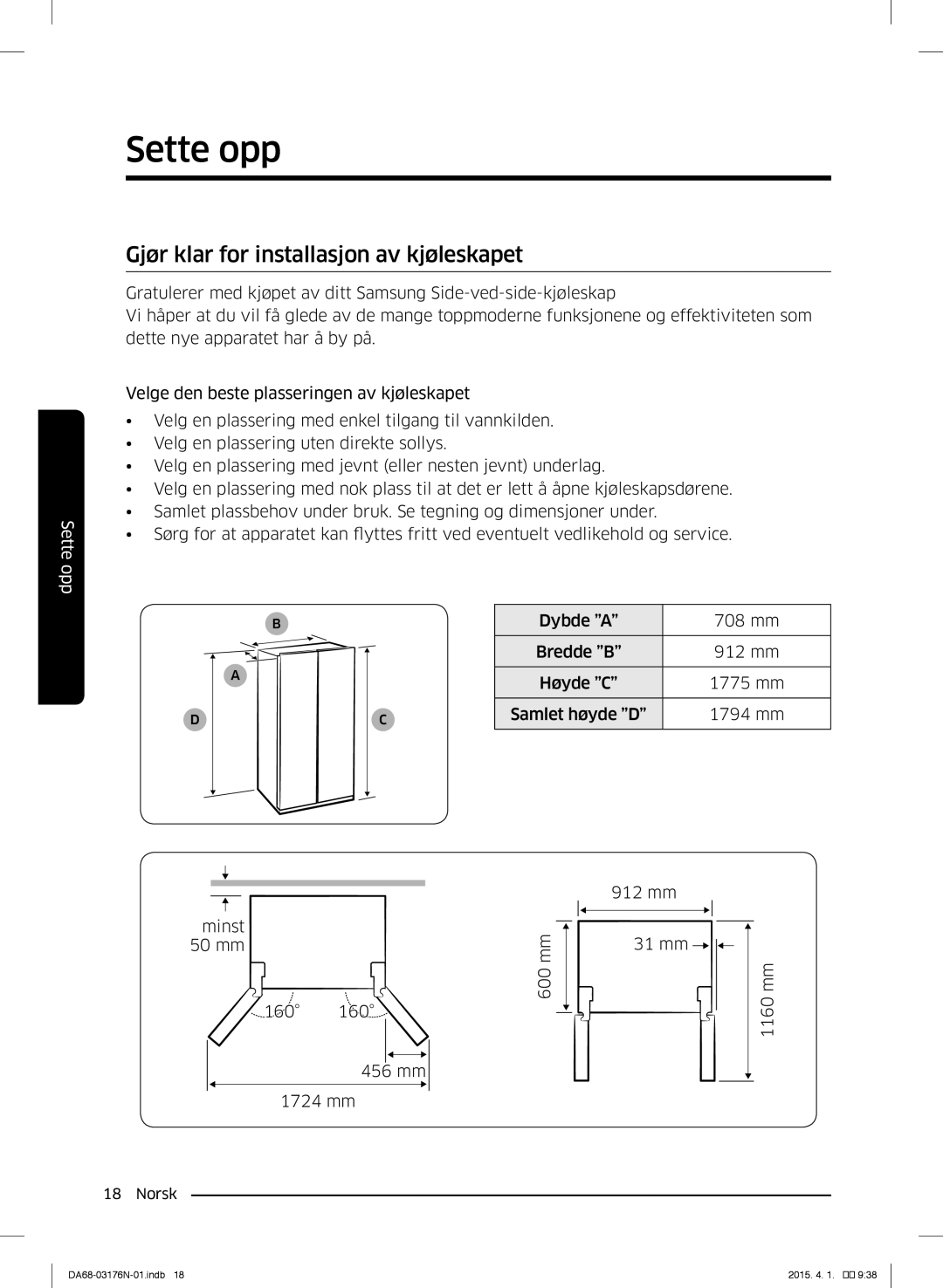 Samsung RH56J69187F/EF manual Sette opp, Gjør klar for installasjon av kjøleskapet 