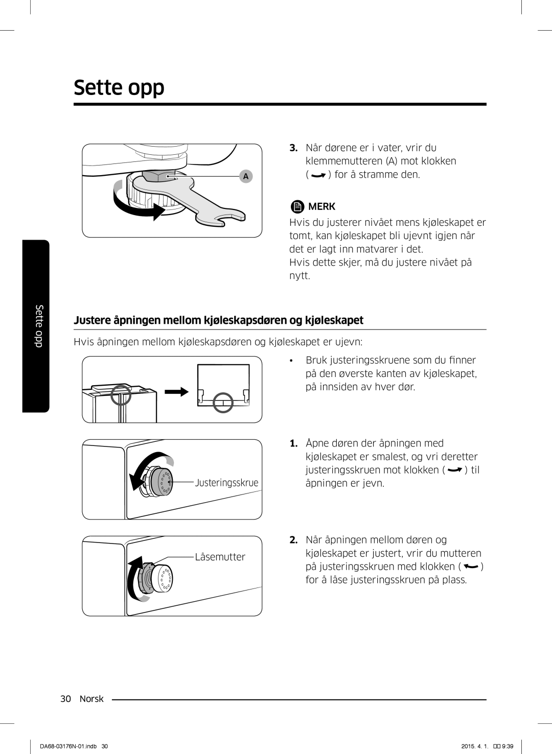 Samsung RH56J69187F/EF manual Justere åpningen mellom kjøleskapsdøren og kjøleskapet 