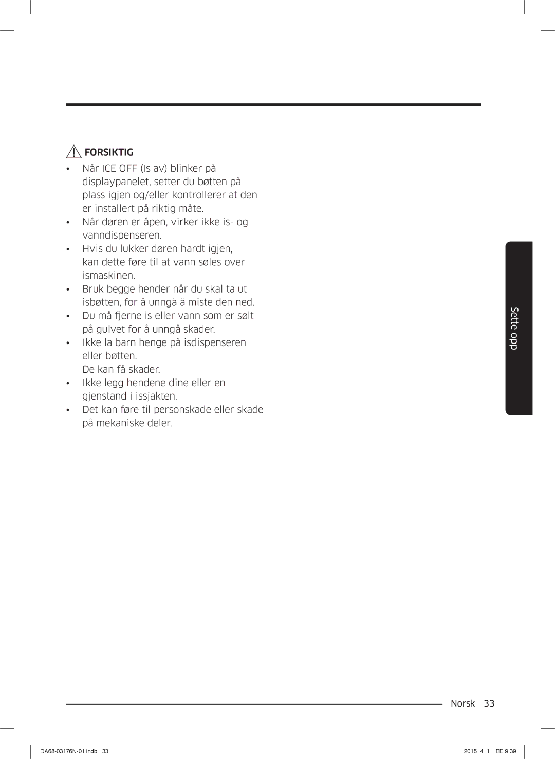 Samsung RH56J69187F/EF manual Forsiktig 