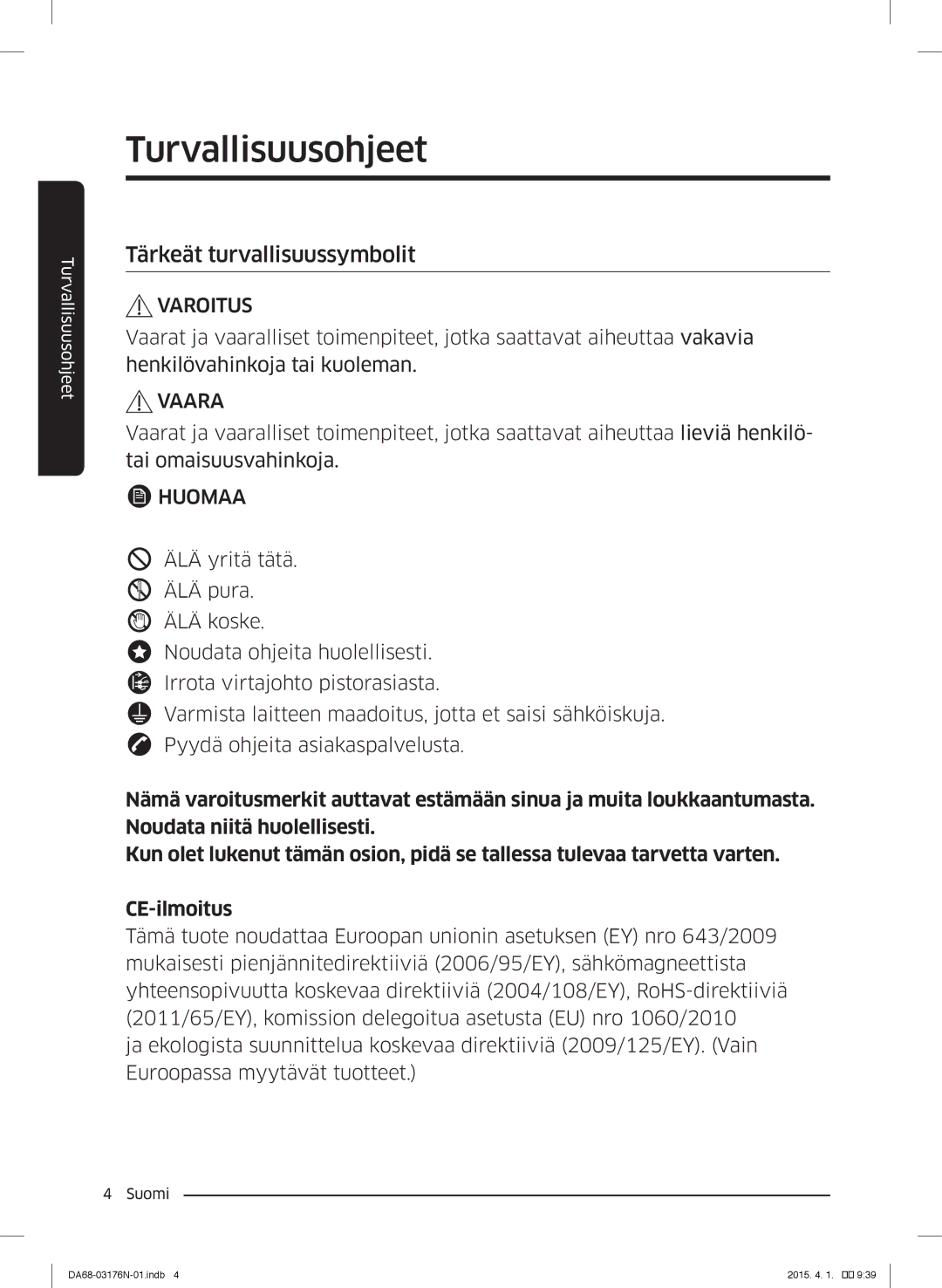 Samsung RH56J69187F/EF manual Tärkeät turvallisuussymbolit, Varoitus 