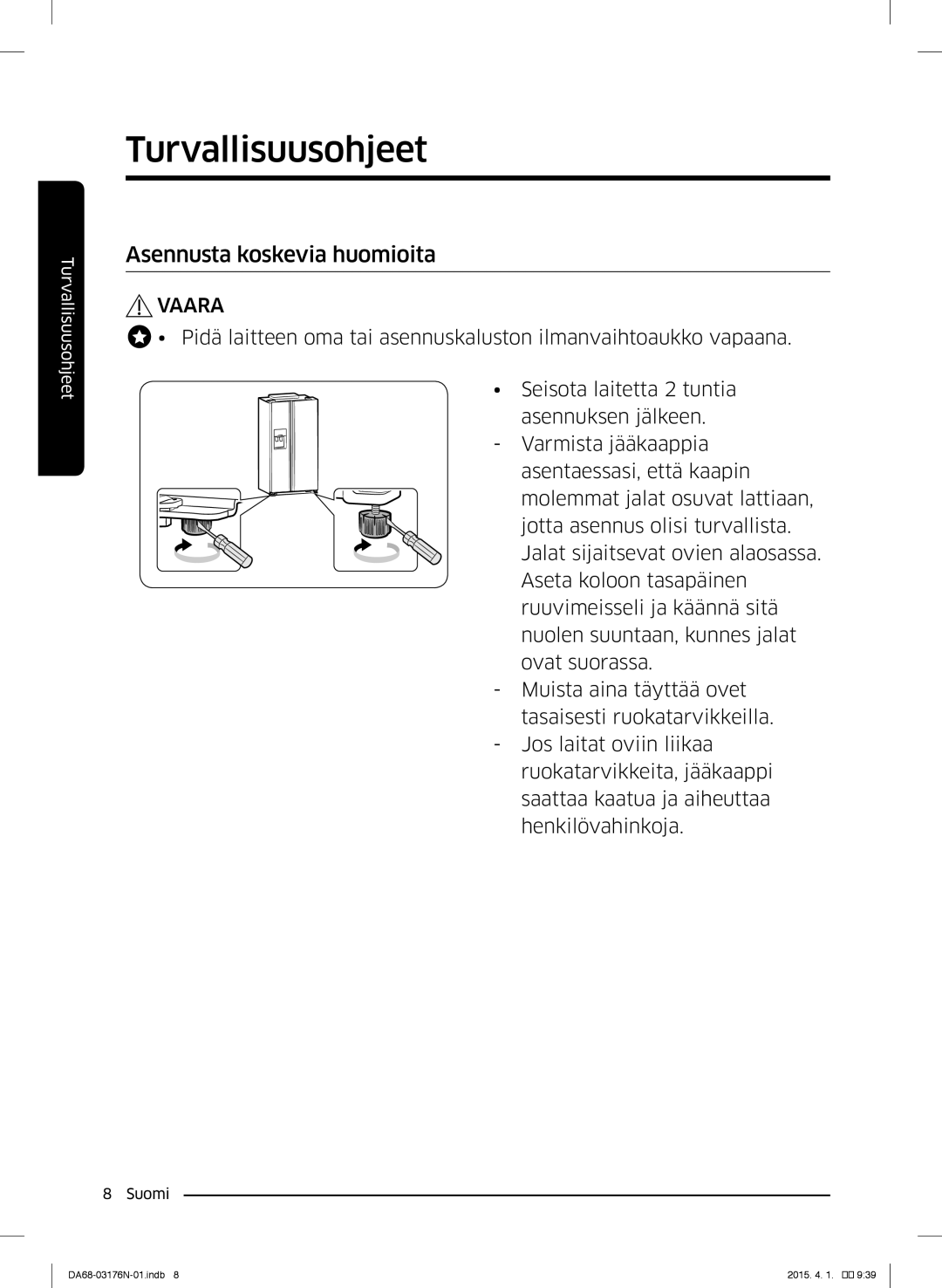 Samsung RH56J69187F/EF manual Asennusta koskevia huomioita 