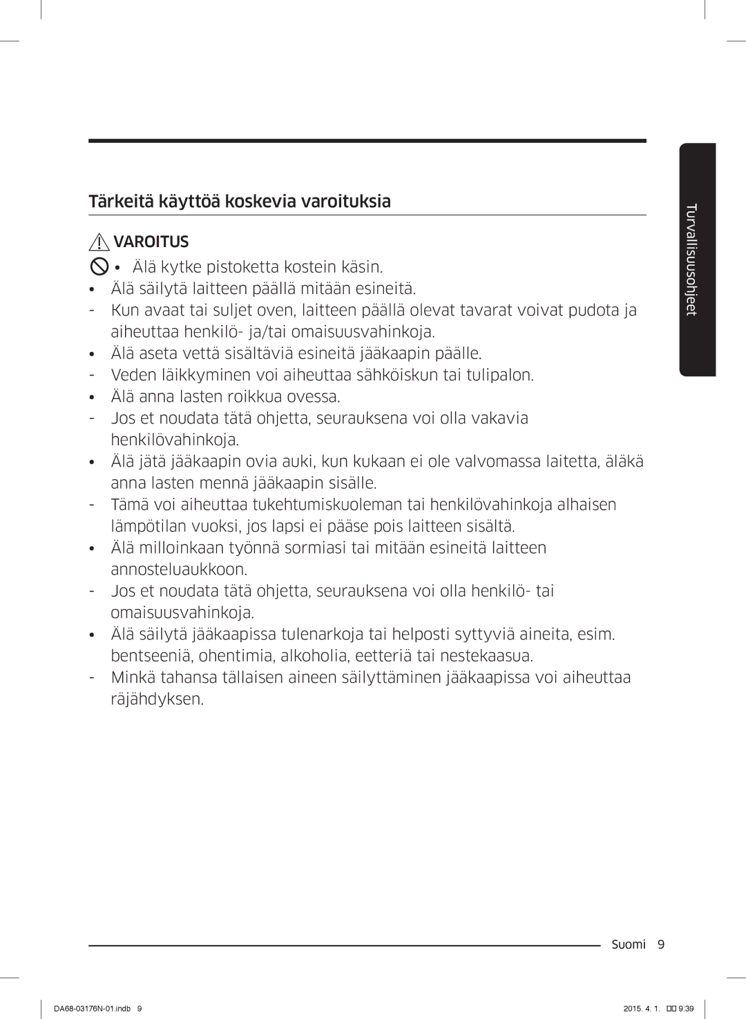 Samsung RH56J69187F/EF manual Tärkeitä käyttöä koskevia varoituksia 