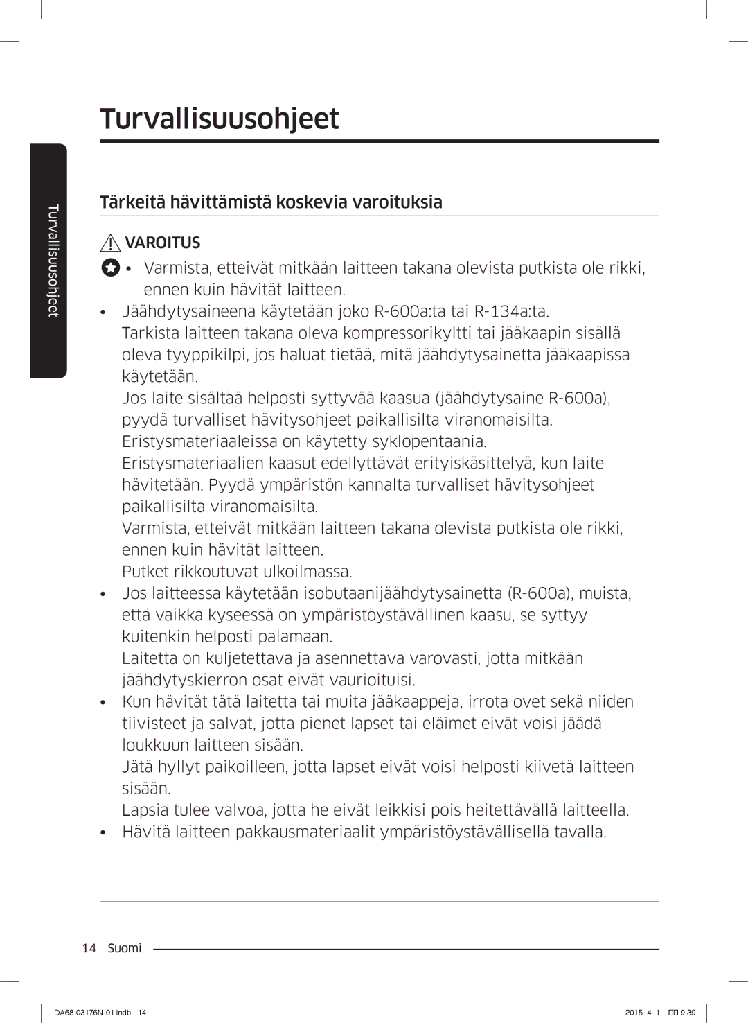 Samsung RH56J69187F/EF manual Tärkeitä hävittämistä koskevia varoituksia 