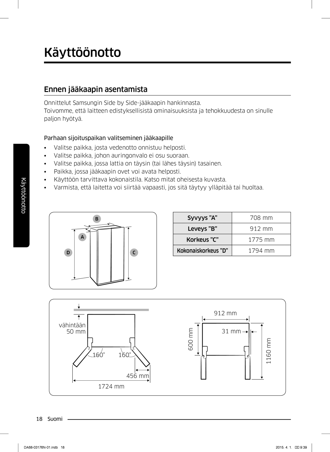 Samsung RH56J69187F/EF manual Käyttöönotto, Ennen jääkaapin asentamista 