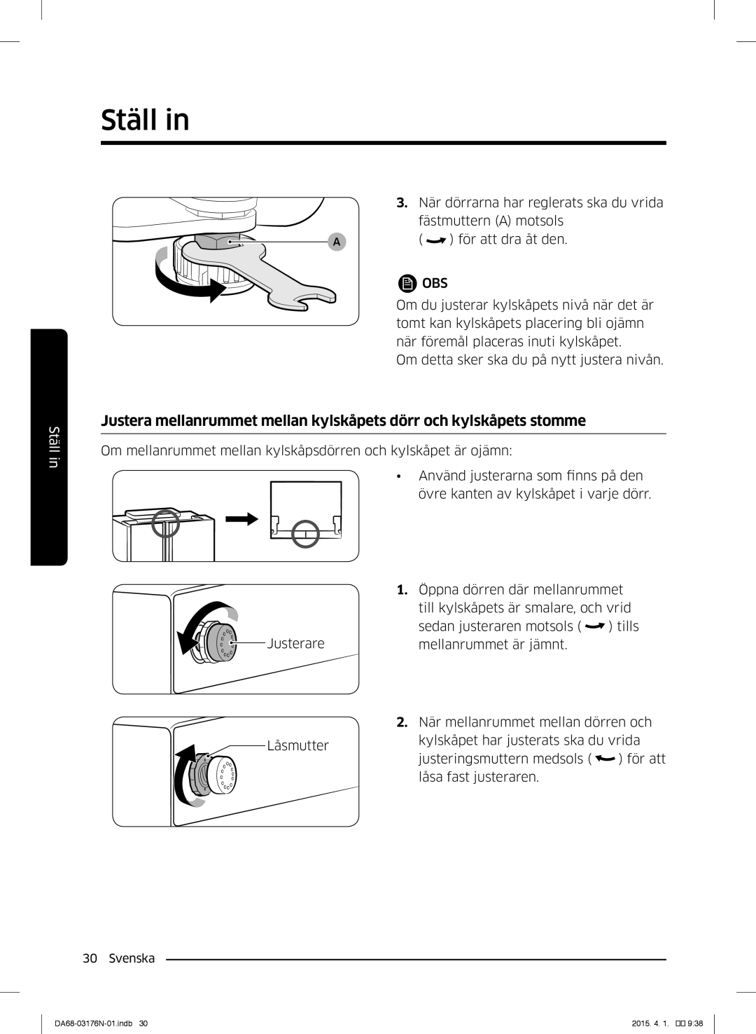 Samsung RH56J69187F/EF manual När dörrarna har reglerats ska du vrida 