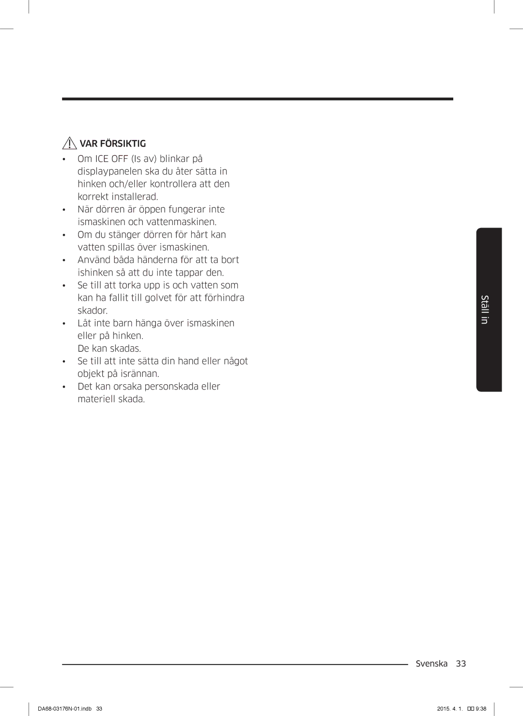 Samsung RH56J69187F/EF manual VAR Försiktig 