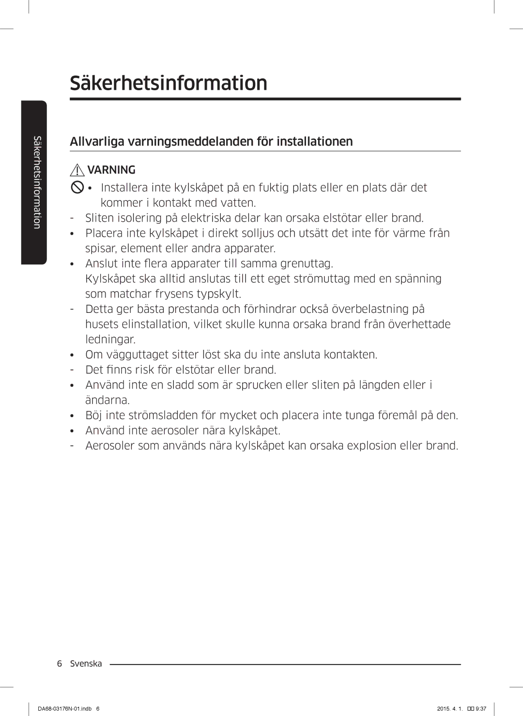 Samsung RH56J69187F/EF manual Allvarliga varningsmeddelanden för installationen 