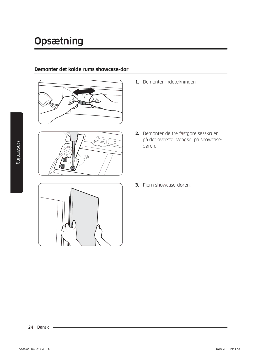 Samsung RH56J69187F/EF manual Demonter det kolde rums showcase-dør 