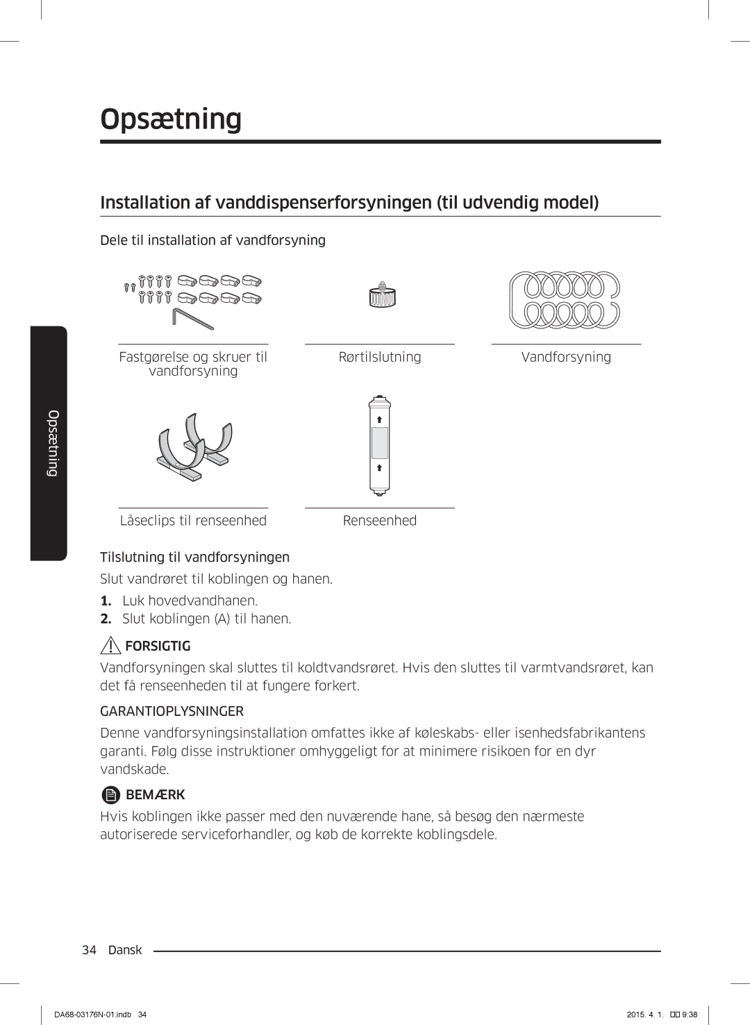 Samsung RH56J69187F/EF manual Installation af vanddispenserforsyningen til udvendig model, Garantioplysninger 