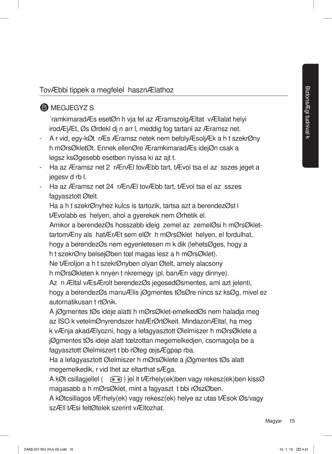 Samsung RH56J69187F/EF manual További tippek a megfelelő használathoz 