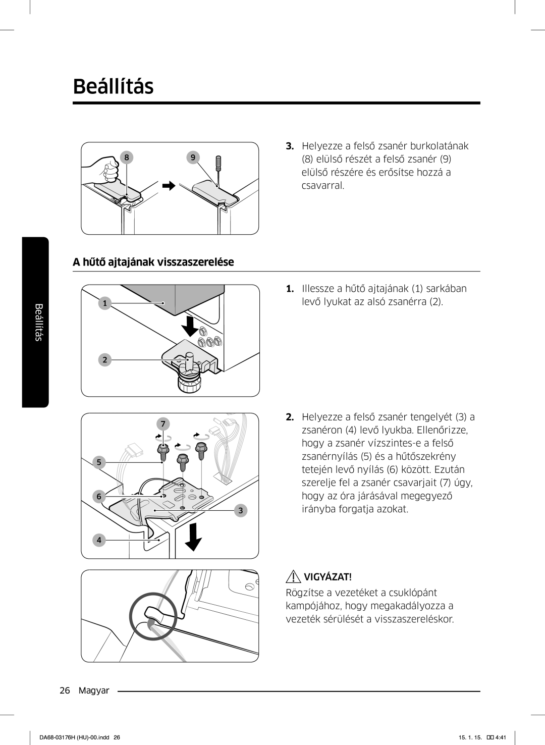 Samsung RH56J69187F/EF manual Hűtő ajtajának visszaszerelése 