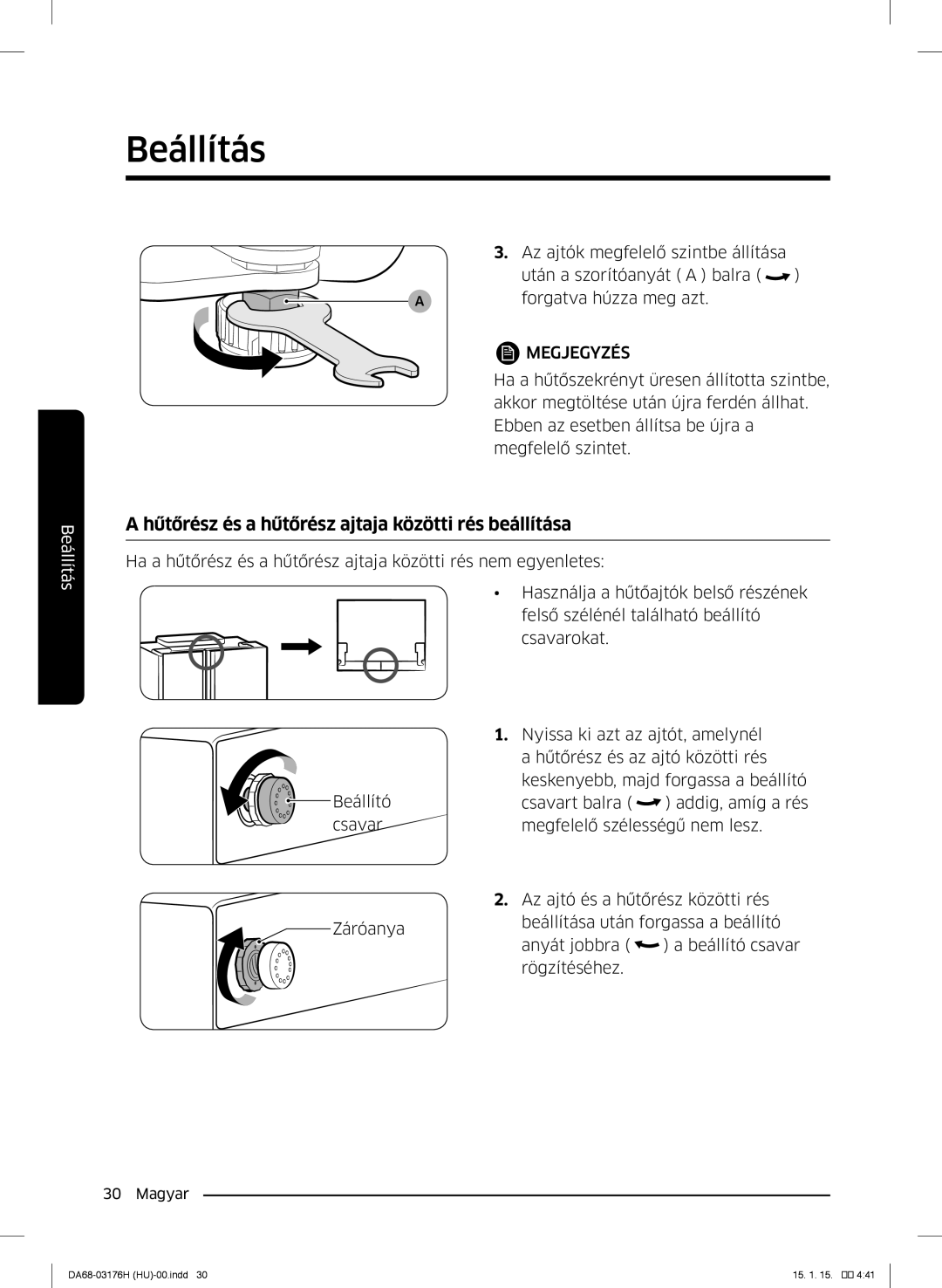 Samsung RH56J69187F/EF manual Hűtőrész és a hűtőrész ajtaja közötti rés beállítása 