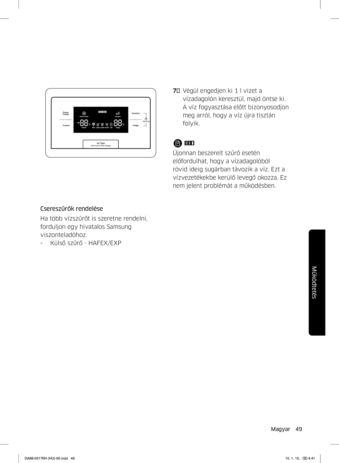 Samsung RH56J69187F/EF manual Megjegyzés 