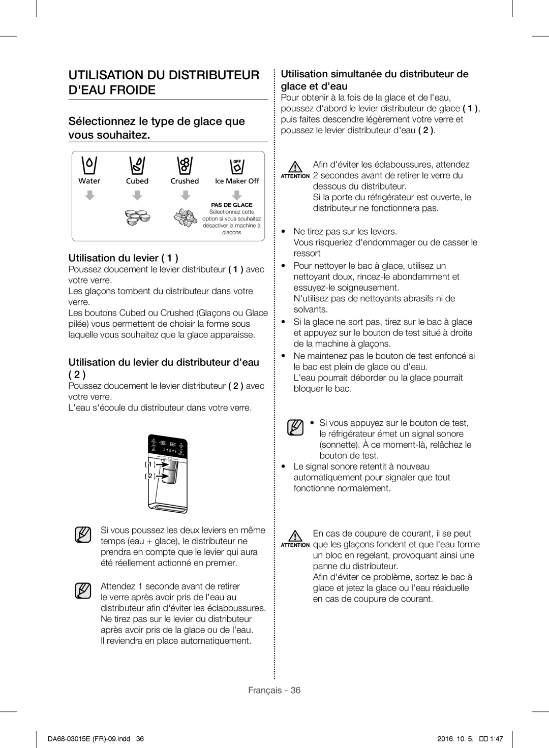 Samsung RH57H90507F/EF Utilisation DU Distributeur Deau Froide, Utilisation simultanée du distributeur de glace et deau 