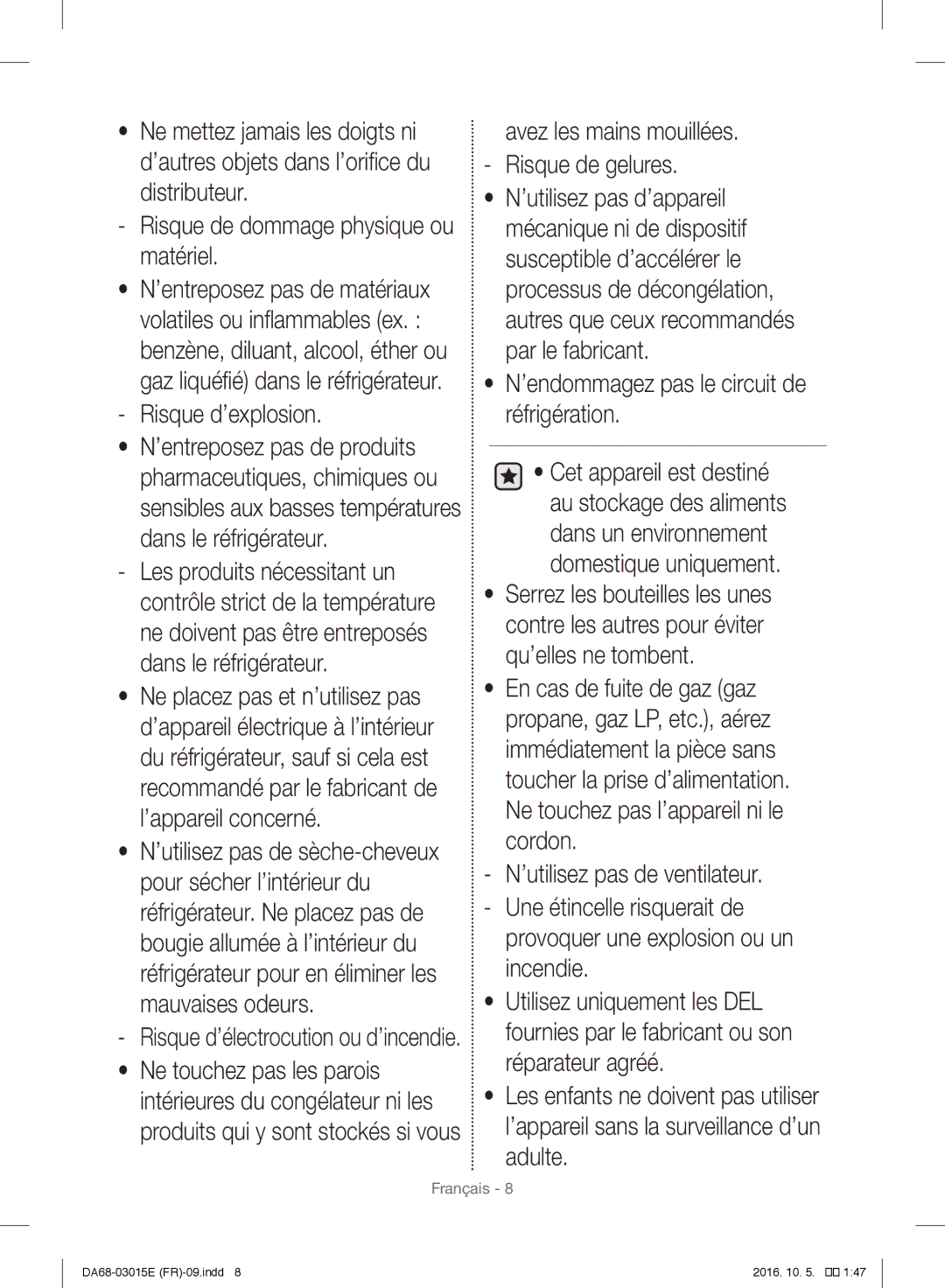 Samsung RH57H90507F/EF manual Risque d’explosion, ’endommagez pas le circuit de réfrigération 