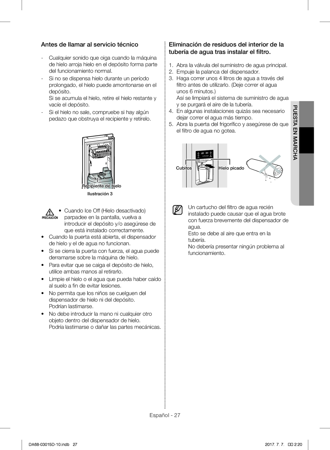 Samsung RH57H90507F/EF, RH57H90507F/EO Antes de llamar al servicio técnico, Podría lastimarse o dañar las partes mecánicas 