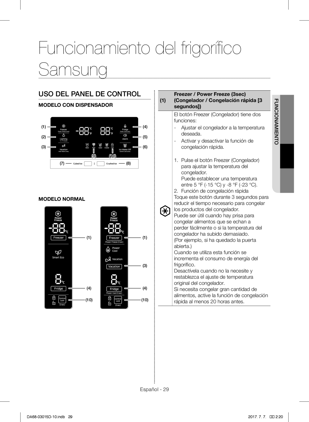 Samsung S24CHPSGHN/CAH manual Funcionamiento del frigorífico Samsung, Freezer / Power Freeze 3sec, Segundos, Uncionamiento 