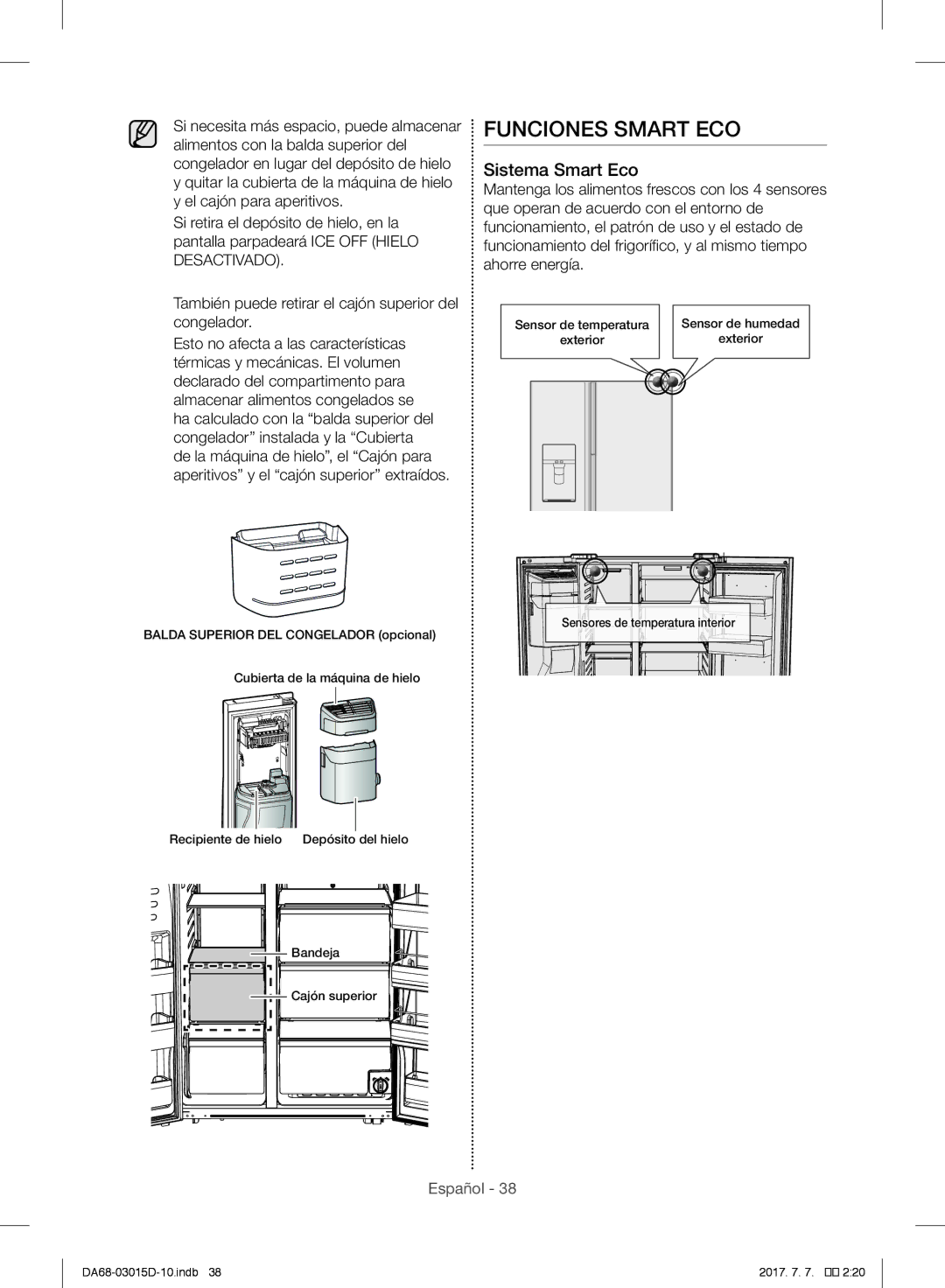 Samsung S24CHPSGQN/XES, RH57H90507F/EO, S24CHPSGQN/XEF, S24CHVSGQN/XEF, RH57H90507F/EF Funciones Smart ECO, Sistema Smart Eco 