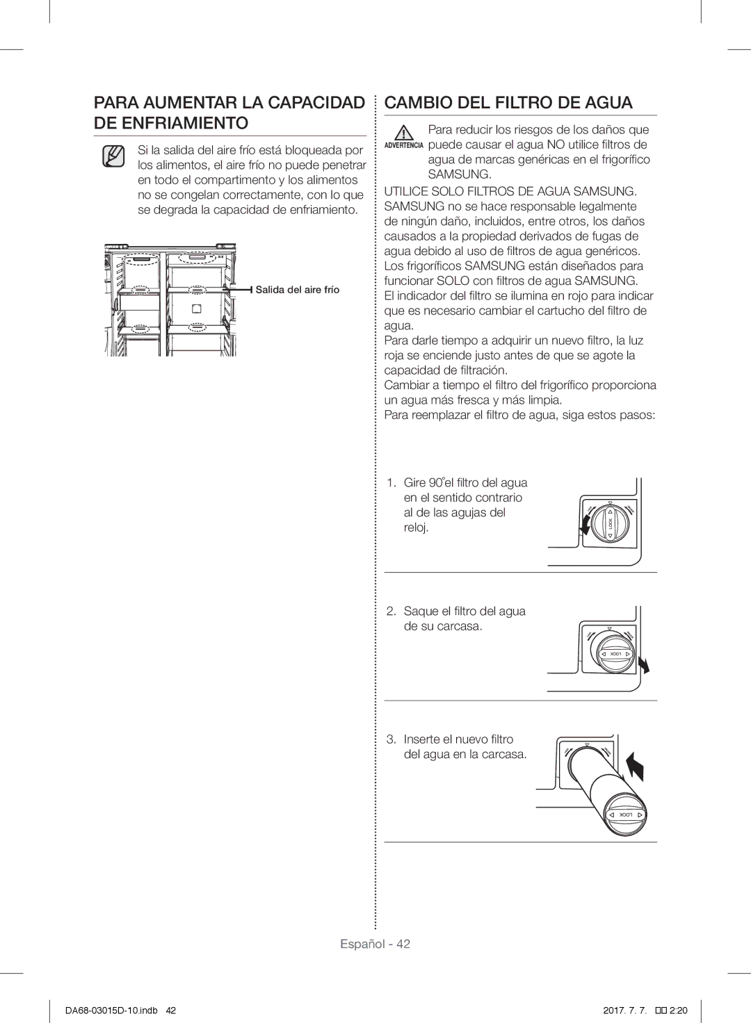 Samsung RH57H90507F/EF, RH57H90507F/EO manual Para Aumentar LA Capacidad DE Enfriamiento, Cambio DEL Filtro DE Agua 