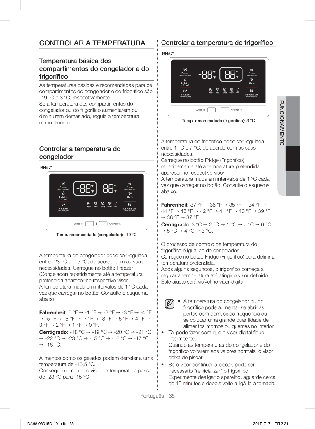 Samsung S24CHPSGQN/XES, RH57H90507F/EO, S24CHPSGQN/XEF manual Controlar a Temperatura, Controlar a temperatura do congelador 