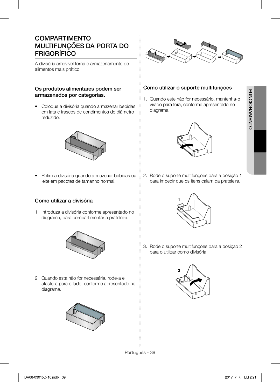 Samsung RH57H90507F/EF, RH57H90507F/EO manual Compartimento Multifunções DA Porta do Frigorífico, Como utilizar a divisória 