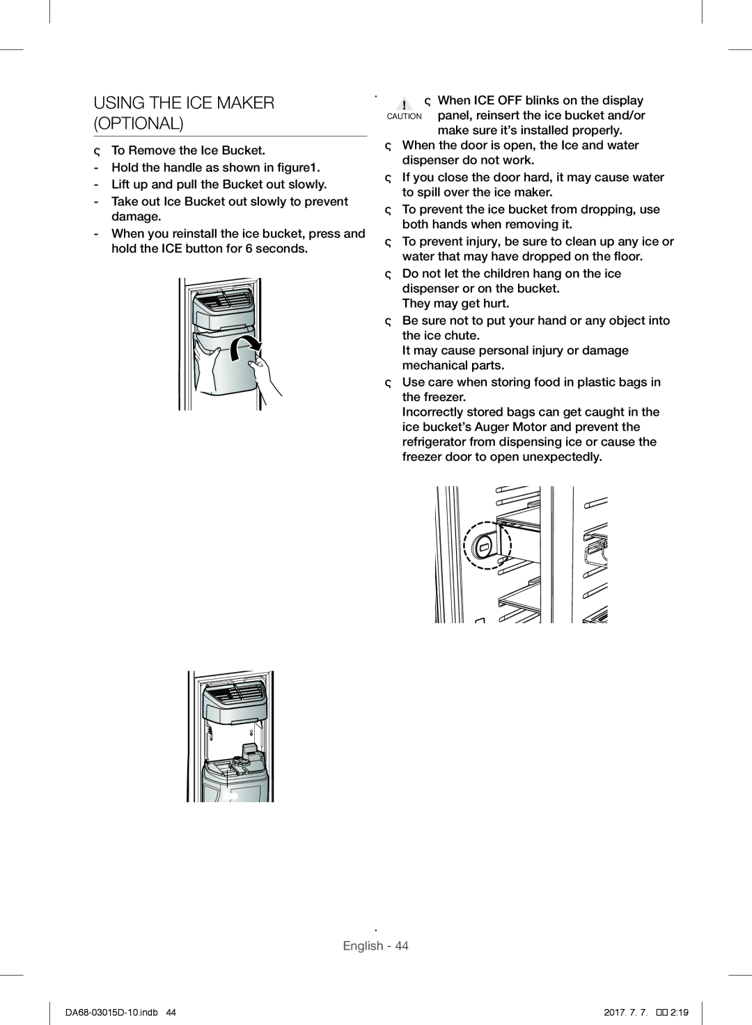 Samsung S24CHPSGQN/XES, RH57H90507F/EO Using the ICE Maker Optional, Bucket, If ice does not come out, check for any ice 